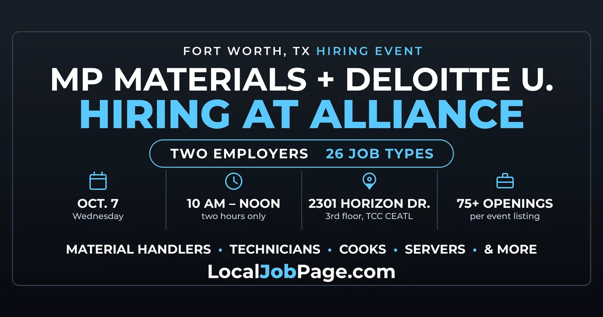 MP Materials and Deloitte University Hiring Event at Alliance October 7